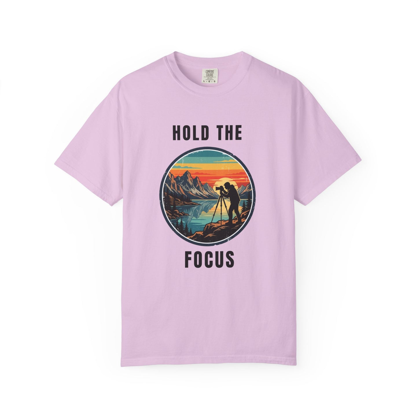 Hold The Focus Shirt | Photographer Landscape T-Shirt