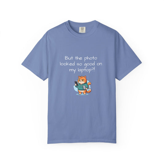 The Photo Looked Good On My Laptop Shirt | Funny Photographer Tee